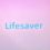 Lifesaver